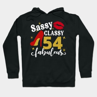 Sassy classy 54 fabulous Hoodie